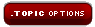 Topic Options