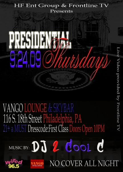 PRESIDENTIAL THURSDAYS...